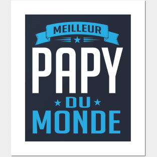 Meilleur Papy Du Monde Posters and Art